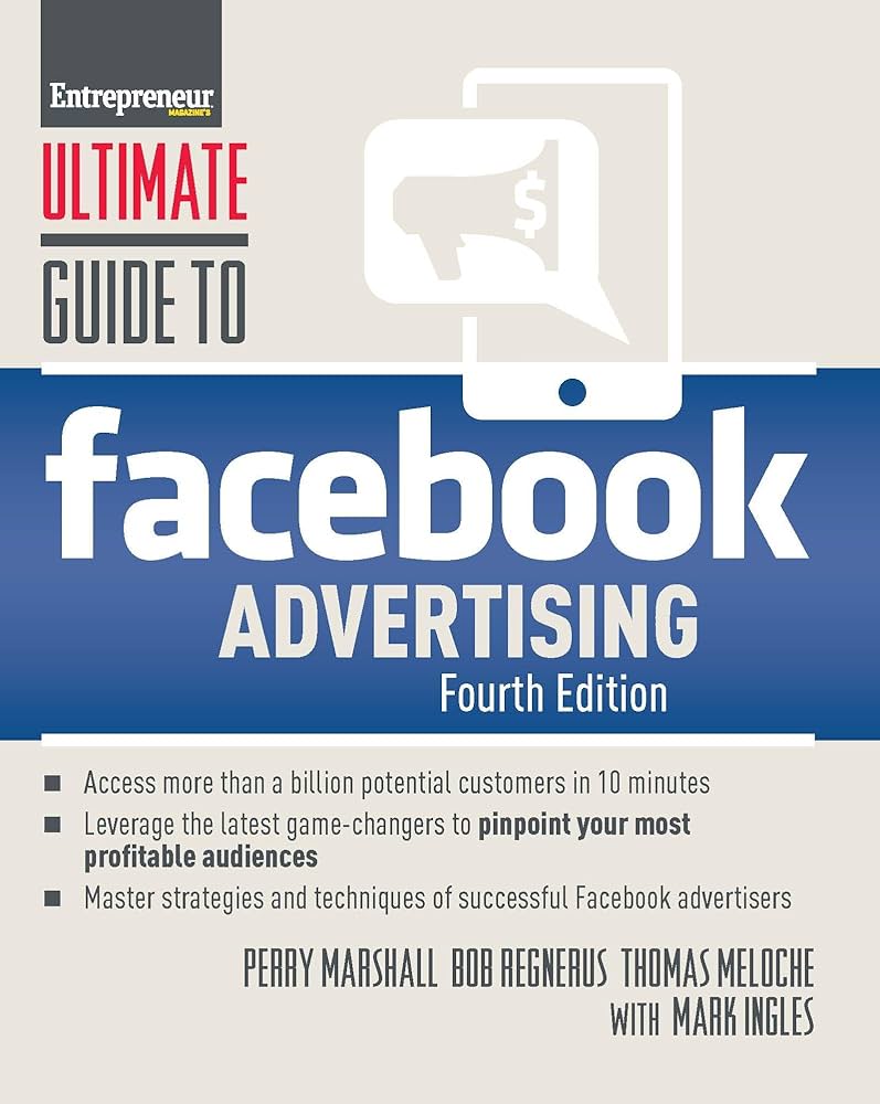 Ultimate Guide to Facebook Advertising: Marshall, Perry, Meloche ...